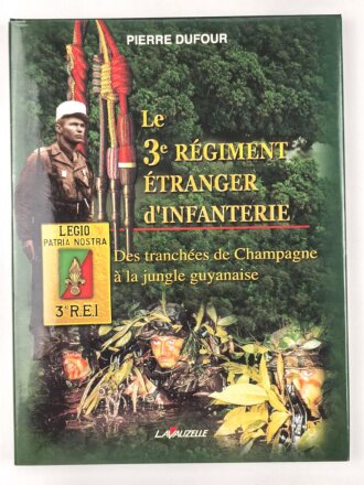 "Le 3e Regiment Etranger dinfanterie" 150...