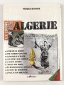 Pierre Dufour "Le Legion En Algerie" original verpackt, gebraucht über DIN A4