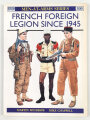 Osprey "French Foreign Legion Since 1945" 64 Seiten, DIN A5, gebraucht