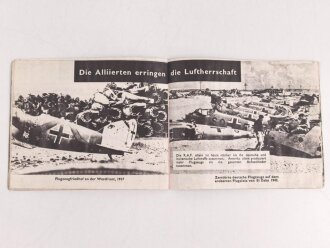 Propaganda " Flugblatt" Kleines Heft Kriegsvergleiche Erster und Zweiter Weltkrieg, A5, viele Fotos, datiert 1943