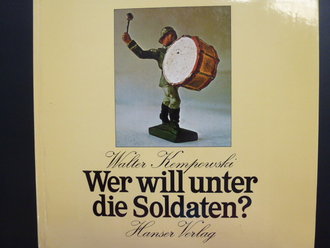 "Wer will unter die Soldaten?", 143 Seiten, gebraucht, gut