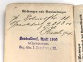 1. Weltkrieg, Militärpaß eines einjährig Freiwilligen im hessischen Infanterie Regiment 81. Eingetragene Landwehr Dienstauszeichnung II. Klasse. Während des 1. Weltkrieg zum immobilen Kraftwagen depot nach Frankfurt / Main versetzt.