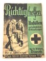 "Richtig helfen bei Unfällen und plötzlichen Erkrankungen" 97 Seiten, DIN A5, gebraucht