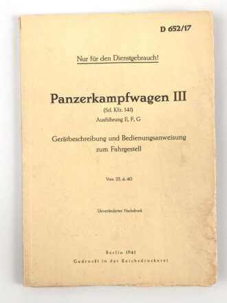 D 652/17 Panzerkampfwagen III ( Sd. Kfz.141) Ausführung E,F,G.