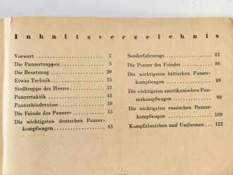 "Die Panzertruppen" und die wichtigsten Deutschen und feindlichen Panzertypen, 128 Seiten, komplett