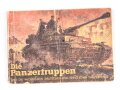 "Die Panzertruppen" und die wichtigsten Deutschen und feindlichen Panzertypen, 128 Seiten, komplett
