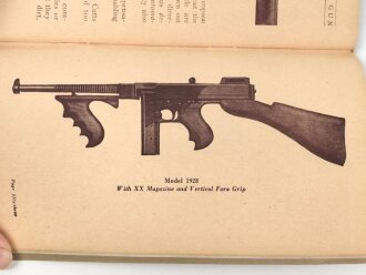 U.S. Army WWII, "Handbook of the Thompson Submachine Gun Modell 1928" 58 pages, good condition