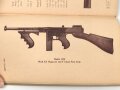 U.S. Army WWII, "Handbook of the Thompson Submachine Gun Modell 1928" 58 pages, good condition