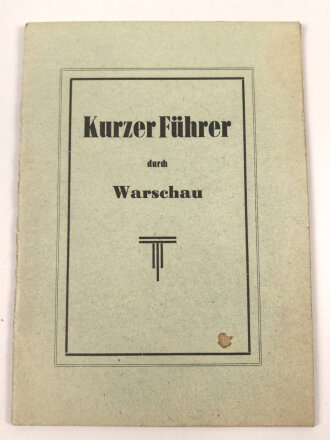 "Kurzer Führer durch Warschau" 25 Seiten,...