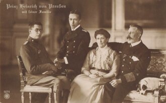 1. Weltkrieg, Ansichtskarte "Prinz Heinrich von Preußen mit seiner Familie"