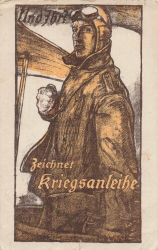 1. Weltkrieg, Ansichtskarte "Und ihr? Zeichnet...