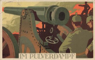1. Weltkrieg, Ansichtskarte "Im Pulverdampf"