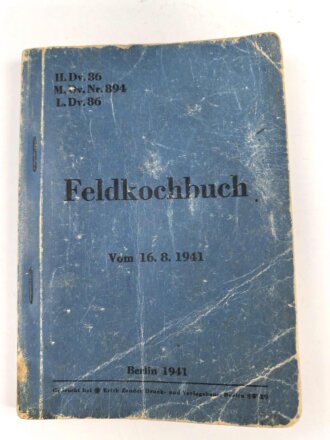 H. Dv. 86 "Feldkochbuch" datiert 1941 mit 124 Seiten.
