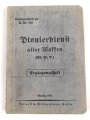 Ergänzungsheft zur H.Dv.316 " Pionierdienst aller Waffen" Berlin 1941 mit 105 Seiten