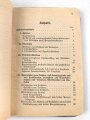 Ergänzungsheft zur H.Dv.316 " Pionierdienst aller Waffen" Berlin 1941 mit 105 Seiten