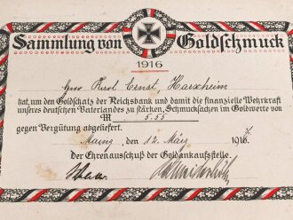 1.Weltkrieg, "Sammlung von Goldschmuck 1916" Schmuckblatturkunde von 1917,  dazu die Medaille  " In eiserner Zeit"