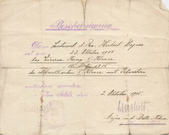 Sachsen, Bescheinigung über die Verleihung des Eisernen Kreuzes II. Klasse sowie dem Albrechtsorden II.Klasse mit Schwertern, ausgestellt am 2.10.1915, dazu eine handgeschriebene verleihungsurkunde zum Eisernen Kreuz 1. Klasse vom 13.11.1918