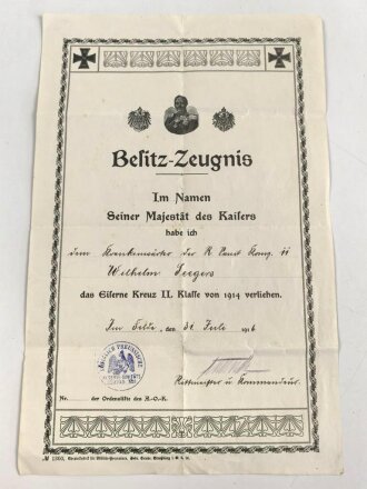 Preussen, Besitz Zeugnis für das Eiserne Kreuz 2. Klasse 1914, ausgestellt am 31.Juli 1916 , DIN A4, mehrfach gefaltet.