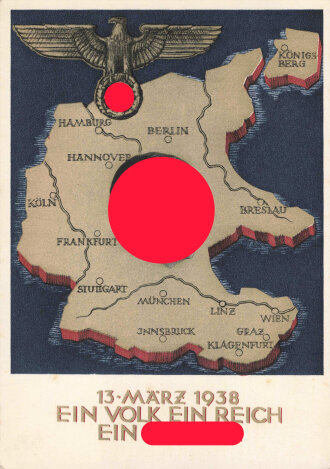 Ansichtskarte "13. März 1938 - Ein Volk ein...