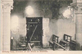 1. Weltkrieg, Ansichtskarte "Wirkung franz. Granaten an der Kirche in Binaville"