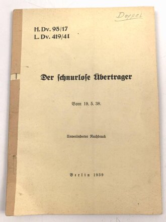 H.Dv.95/17 " Der schnurlose...
