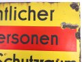 Luftschutz Emailleschild "Öffentlicher Sammel Schutzraum 150 Personen" Maße 39 x 80cm, ungereinigtes Stück