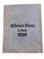 Eisernes Kreuz 2. Klasse 1939. Ungetragenes Stück ohne Herstellerbezeichnung im Bandring, in wohl zugehöriger Tüte von Gustav Brehmer Markneukirchen