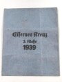 Eisernes Kreuz 2. Klasse 1939. Ungetragenes Stück ohne Herstellerbezeichnung im Bandring, in wohl zugehöriger Tüte von Ernst L.Müller Pforzheim