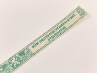 Papierbanderole für 20 Zigarillos " Für Deutsche Wehrmacht Steuerfrei" Maße etwa 1 x 17cm