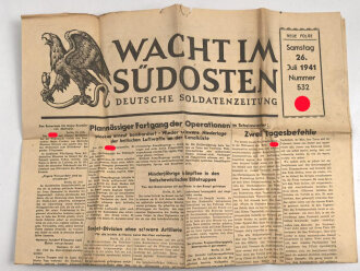 "Wacht im Südosten" Deutsche Soldatenzeitung, Nummer 532 von 1941