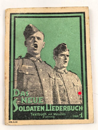 "Das neue Soldaten-Liederbuch" , Textbuch mit...