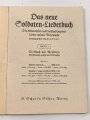 "Das neue Soldaten-Liederbuch" , Textbuch mit Melodien 2 stimmig, Heft 1, 80 Seiten, gebraucht