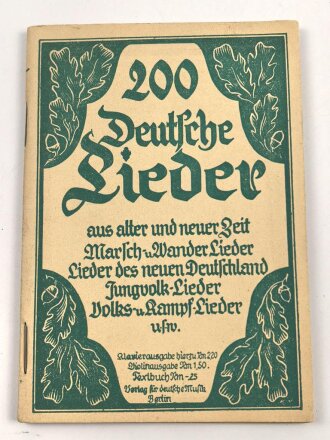 "200 Deutsche Lieder aus alter und neuer Zeit"...