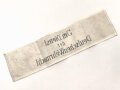 Armbinde "In Dienst der Deutschen Wehrmacht" Meiner Meinung nach neuzeitliche Sammleranfertigung