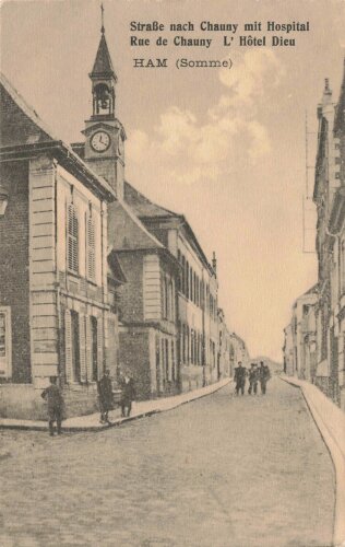 Ansichtskarte "Straße nach Chauny mit Hospital"