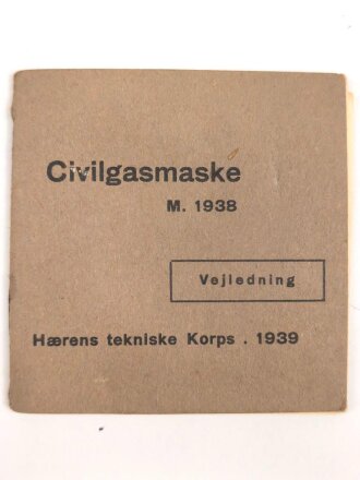 Dänemark, Bedienungsanleitung für die Zivilgasmaske M 1938, datiert 1939, 16 Seiten, Maße: 8 x 8cm