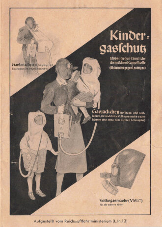 Luftschutz faltblatt  "Kindergasschutz", 4...
