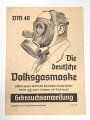 "Die deutsche Volksgasmaske VM 40" Gebrauchsanweisung DIN A6