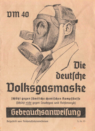 "Die deutsche Volksgasmaske VM 40"...