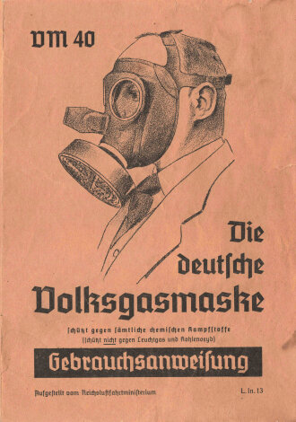 "Die deutsche Volksgasmaske VM 40"...