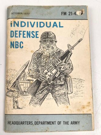 U.S. Army, FM 21-41 "Individual Defende NBC" October 1977, DIN A6