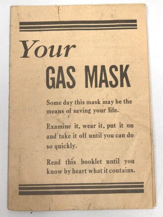 U.S.  WWII booklet "Your Gas Mask", DIN A6
