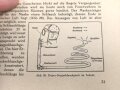 "Giftgase und Gasschutz" 77 Seiten, DIN A5, aus der Zeit des 2. Weltkrieg