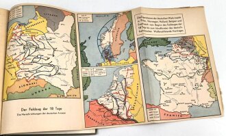 "Die Wehrmacht - Der Freiheitskampf des Großdeutschen Volkes", datiert 1940, über DIN A5, 319 Seiten, mit Widmung von 1944, gebraucht