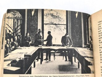"Die Wehrmacht - Der Freiheitskampf des Großdeutschen Volkes", datiert 1940, über DIN A5, 319 Seiten, mit Widmung von 1944, gebraucht