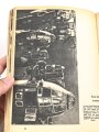 "Die Wehrmacht - Der Freiheitskampf des Großdeutschen Volkes", datiert 1940, über DIN A5, 319 Seiten, mit Widmung von 1944, gebraucht