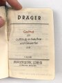 Dräger Gasschutz im Luftschutz in Industrie und Gewerbe, 268 Seiten, Kleinformat, datiert 1936