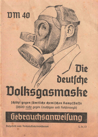"Die deutsche Volksgasmaske VM 40"...