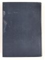 Briefe aus dem Felde 1914/1915. Für das deutsche Volk herausgegeben im Auftrage der Zentralstelle zur Sammlung von Feldpostbriefen. 798 Seiten, datiert 1916