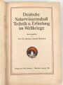 Deutsche Naturwissenschaft, Technik und Erfindung im Weltkriege. Leipzig 1919 mit 1007 Seiten